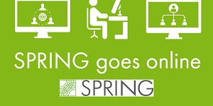 SPRING Goes Online SPRING GOES ONLINE